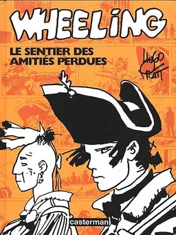 Fort Wheeling | Hugo Pratt