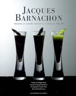 Jacques Barnachon : histoire et cuisine autour de l'Etang du Moulin | Jacques Barnachon, Jack Varlet, Philippe Gobet