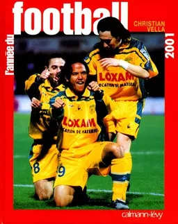 L'année du football 2001 | Christian Vella