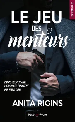 Le jeu des menteurs : parce que certains mensonges finissent par nous tuer | Anita Rigins