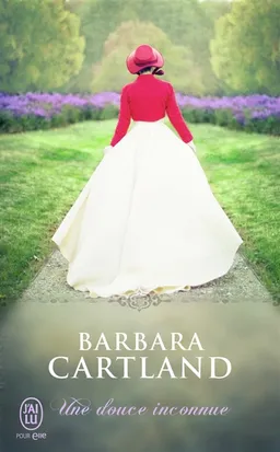 Une douce inconnue | Barbara Cartland