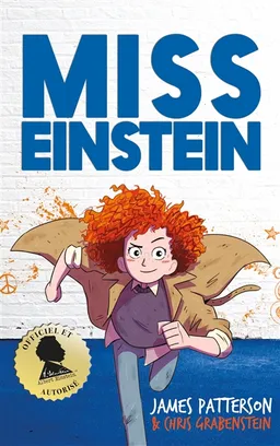 Miss Einstein | James Patterson, Chris Grabenstein, Beverly Johnson