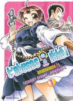 T'abuses, Ikkô !!. Vol. 1 | Toshinori Sogabe, Bohemian K