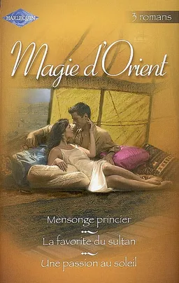 Magie d'Orient | Penny Jordan, Helen Brooks, Michelle Reid