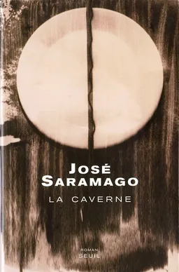La caverne | José Saramago