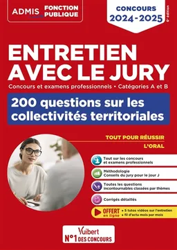 Entretien avec le jury : concours et examens professionnels, catégories A et B : 200 questions sur les collectivités territoriales, concours 2024-2025 | Fabienne Geninasca