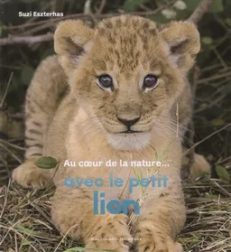 Avec le petit lion | Suzi Eszterhas
