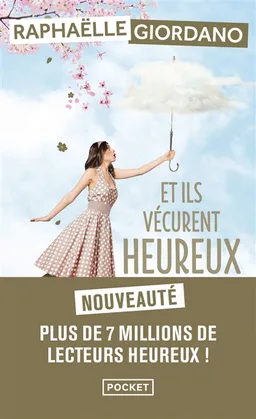 Et ils vécurent heureux malgré tous leurs enfants | Raphaëlle Giordano