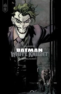 Batman white knight | Sean Gordon Murphy, Matt Hollingsworth