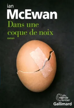 Dans une coque de noix | Ian McEwan