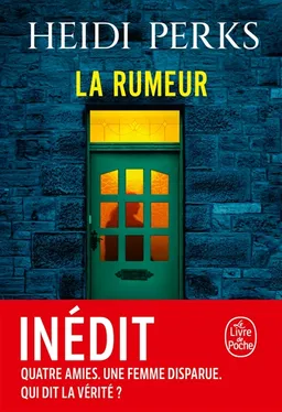 La rumeur | Heidi Perks