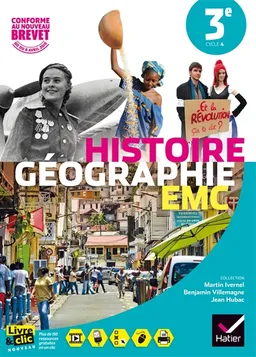Histoire géographie EMC 3e, cycle 4 | Martin Ivernel, Benjamin Villemagne, Jean Hubac