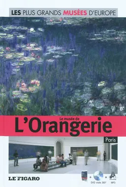 Le musée de l'Orangerie, Paris | Le Figaro (périodique), Patrick de Carolis