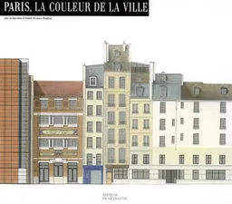 Paris, la couleur de la ville | Annick Desmier-Maulion, René Brassart