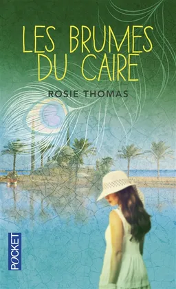 Les brumes du Caire | Rosie Thomas