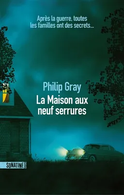La maison aux neuf serrures | Philip Gray