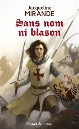 Sans nom ni blason | Jacqueline Mirande