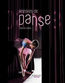 Histoires de danse | Caroline Laffon