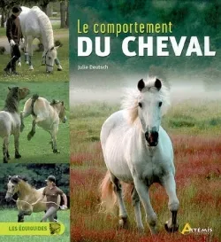 Le comportement du cheval | Julie Deutsch, Hervé Chaumeton