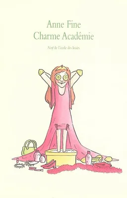 Charme Académie | Anne Fine