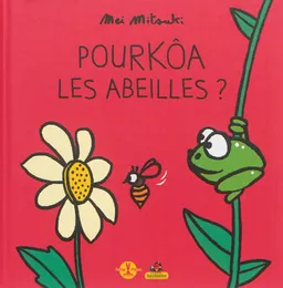 Pourkôa les abeilles ? | Mei Mitsuki