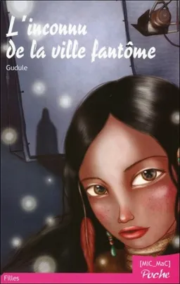 L'inconnu de la ville fantôme | Gudule
