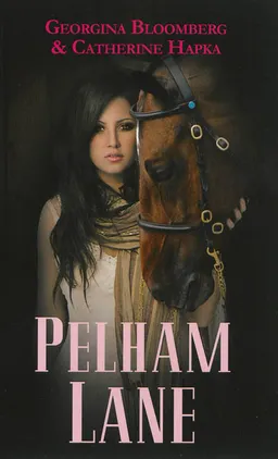 Pelham Lane. Vol. 1 | Georgina Bloomberg, Cathy Hapka