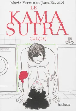 Le kama sutra : cul(te) | Marie Perron, Jane Rioufol