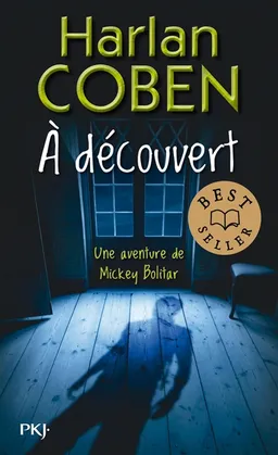 Une aventure de Mickey Bolitar. A découvert | Harlan Coben