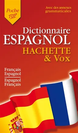 Dictionnaire espagnol Hachette et Vox : français-espagnol, espagnol-français | Alfredo Gonzalez Hermoso, María Sánchez Alfaro, Jean-Rémy Cuenot, Jean-Rémy Cuenot