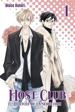 Host club : le lycée de la séduction. Vol. 1 | Bisuko Hatori, Astarte design