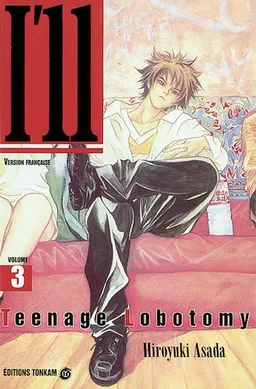 I'll. Vol. 3. Teenage lobotomy | Hiroyuki Asada