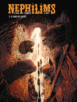 Nephilims. Vol. 3. Le sang des autres | David Dusa, Sylvain Runberg, Stéphane Créty