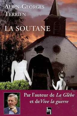 La soutane : récit | Albin-Georges Terrien