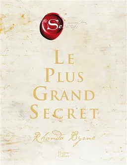 Le plus grand secret | Rhonda Byrne