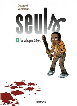 Seuls. Vol. 1. La disparition | Fabien Vehlmann, Bruno Gazzotti
