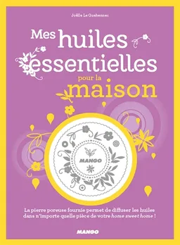 Mes huiles essentielles pour la maison | Joëlle Le Guehennec, iStockphoto