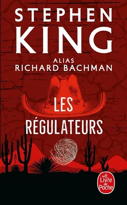 Les régulateurs | Richard Bachman