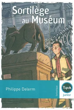 Sortilège au Muséum | Philippe Delerm