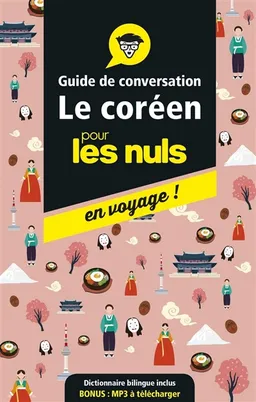 Le coréen pour les nuls en voyage ! : guide de conversation | Vincent Grépinet