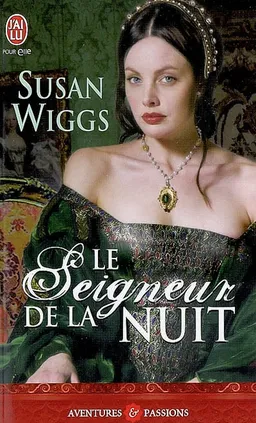 Le seigneur de la nuit | Susan Wiggs