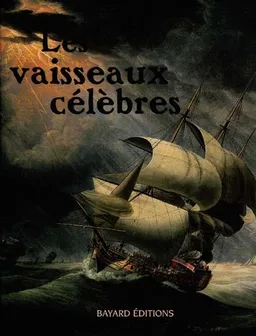 Les vaisseaux célèbres | Sadie Fields, Thomas Bayley, Thomas Bayley
