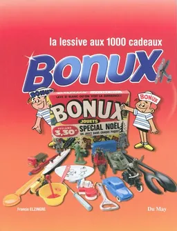 Bonux : la lessive aux mille cadeaux | Francis Elzingre