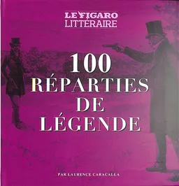 100 réparties de légende | Laurence Caracalla