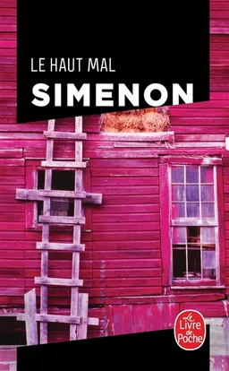 Le haut mal | Georges Simenon