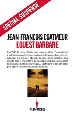 L'Ouest barbare | Jean-François Coatmeur