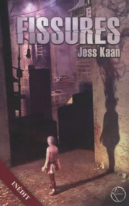 Fissures | Jess Kaan