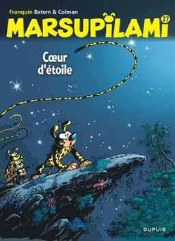 Marsupilami. Vol. 27. Coeur d'étoile | Stéphane Colman, Batem, Cerise, André Franquin