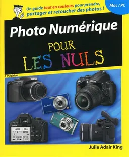 Photo numérique pour les nuls | Julie Adair King