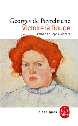 Victoire la rouge | Georges de Peyrebrune, Sophie Ménard
